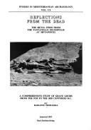 Cover of: Reflections from the dead: the metal finds from the Pantanello necropolis at Metaponto : a comprehensive study of grave goods from the 5th to the 3rd centuries B.C.