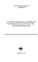 Cover of: Ludność niemiecka na ziemiach polskich w latach 1939-1945 i jej powojenne losy: materiały z konferencji