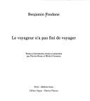 Cover of: Le voyageur n'a pas fini de voyager by Benjamin Fondane