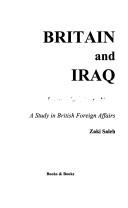 Cover of: Britain and Iraq: a study in British foreign affairs