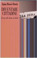 Cover of: Diventare cittadine: il voto delle donne in Italia