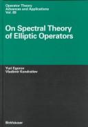 Cover of: On spectral theory of elliptic operators by Egorov, I͡U. V.