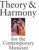 Cover of: Theory & harmony for the contemporary musician