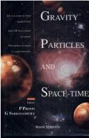 Cover of: Gravity, particles and space-time