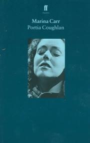 Cover of: Royal Court Theatre presents the Abbey Theatre production of Portia Coughlan