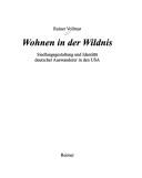 Cover of: Wohnen in der Wildnis: Siedlungsgestaltung und Identität deutscher Auswanderer in den USA