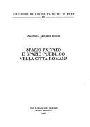 Cover of: Spazio privato e spazio pubblico nella città romana