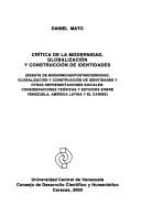 Cover of: Crítica de la modernidad, globalización y construcción de identidades by Daniel Mato