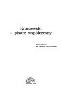 Cover of: Kraszewski--pisarz współczesny