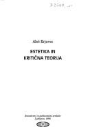 Estetika in kritična teorija by Aleš Erjavec