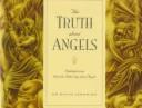 Cover of: The truth about angels