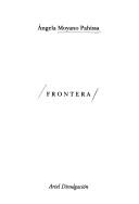 Cover of: Frontera by Angela Moyano Pahissa