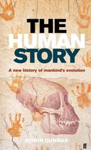 Cover of: The human story: a new history of mankind's evolution