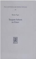 Cover of: Targum scheni zu Ester: Übersetzung, Kommentar und theologische Deutung
