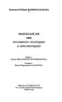 Cover of: Madagascar, 1895: documents politiques & diplomatiques