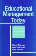 Cover of: Educational management today: a concise dictionary and guide