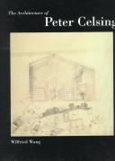 The architecture of Peter Celsing by Wilfried Wang