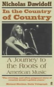 Cover of: In the Country of Country by Nicholas Dawidoff, Nicholas Dawidoff