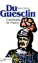 Cover of: Du Guesclin by Garnier, Robert.