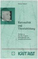 Cover of: Rationalität und Theoriebildung: Studien zu Karl R. Poppers Methodologie der Sozialwissenschaften