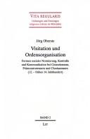 Cover of: Visitation und Ordensorganisation by Jörg Oberste