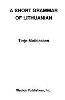 Cover of: A short grammar of Lithuanian
