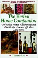 The herbal home companion by Theresa Loe