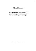 Cover of: Antonin Artaud: une autre langue du corps