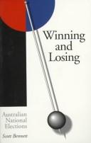 Cover of: Winning and losing by Scott Cecil Bennett