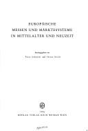 Cover of: Europäische Messen und Märktesysteme im Mittelalter und Neuzeit