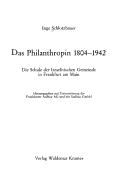 Cover of: Das Philanthropin, 1804-1942: die Schule der Israelitischen Gemeinde in Frankfurt am Main