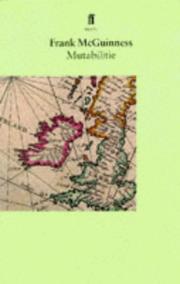 Cover of: Mutabilitie by Frank McGuinness