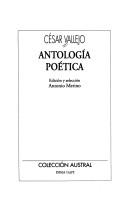 Cover of: Antología poética by César Vallejo