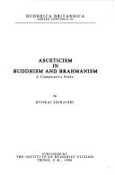 Asceticism in Buddhism and Brahmanism by Ryokai Shiraishi