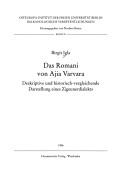 Cover of: Das Romani von Ajia Varvara: deskriptive und historisch-vergleichende Darstellung eines Zigeunerdialekts