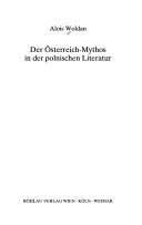 Cover of: Der Österreich-Mythos in der polnischen Literatur