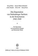 Cover of: Die Deportation von Siebenbürger Sachsen in die Sowjetunion 1945-1949