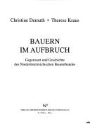 Bauern im Aufbruch by Christine Demuth