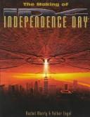 Cover of: The making of Independence Day