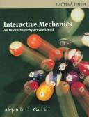 Cover of: Interactive mechanics: an interactive physics workbook : Macintosh version