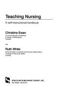 Cover of: Teaching nursing: a self-instructional handbook