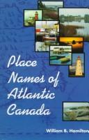 Cover of: Place names of Atlantic Canada