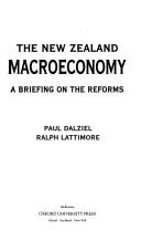 Cover of: The New Zealand macroeconomy: a briefing on the reforms