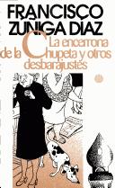 Cover of: La encerrona de la chupeta y otros desbarajustes: cuentos