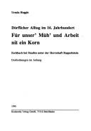 Cover of: Für unser' Müh' und Arbeit nit ein Korn by Ursula Huggle