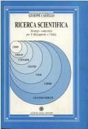 Cover of: Ricerca scientifica: strategie competitive per il Mezzogiorno e l'Italia