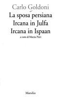 Cover of: La sposa persiana by Carlo Goldoni