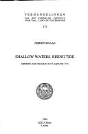 Cover of: Shallow waters, rising tide: shipping and trade in Java around 1775