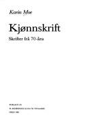 Cover of: Kjønnskrift: skrifter frå 70-åra