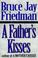 Cover of: A father's kisses